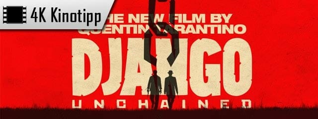 Django Unchained 4K