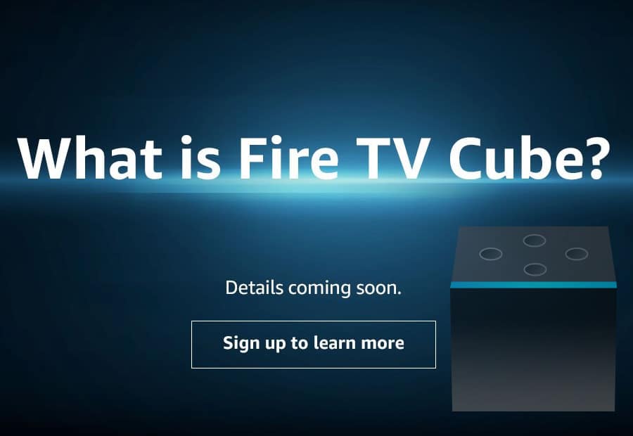 Die Ankündigung des "Amazon Fire TV Cube" scheint kurz bevorzustehen.