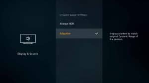 Amazon Fire TV Adaptives HDR