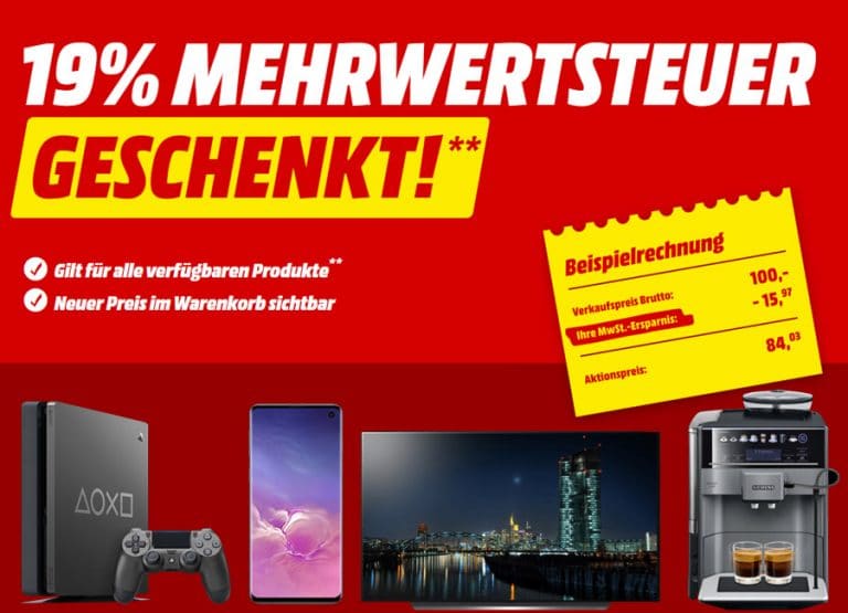 19% Mehrwertsteuer geschenkt auf das gesamte* Angebot auf MediaMarkt.de! (Nur bis Samstag!)