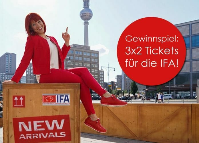 Jetzt die Chance nutzen und 3x2 Tickets für die IFA 2019 gewinnen!