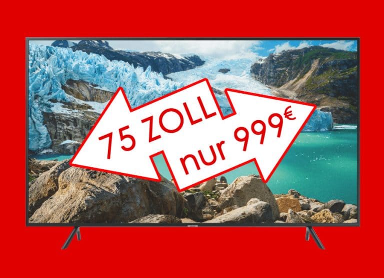 Samsung XXL TV mit 75 Zoll zum Mini-Preis von 999 Euro