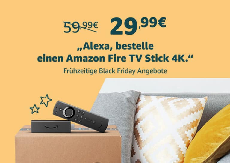 „Alexa, bestelle einen Fire TV Stick 4K“ – für nur 29.99 Euro!
