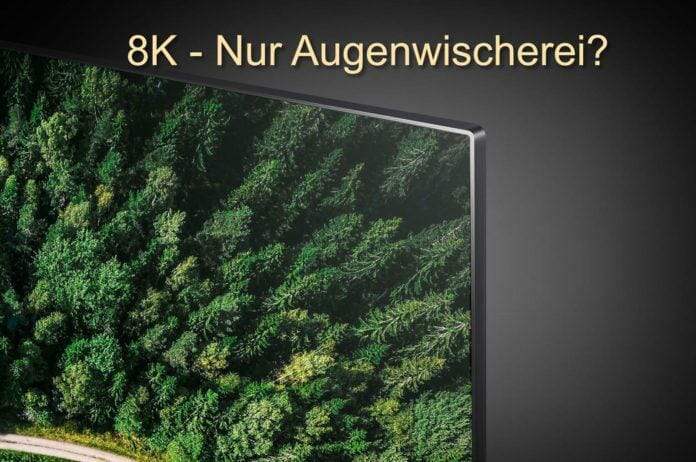 8K Augenwischerei