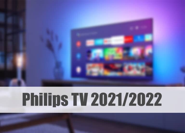 Erste Hinweise zu Philips TVs 2021/2022: Neuer Prozessor und Android TV 10