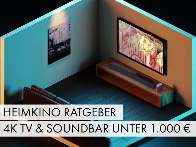 Heimkino Ratgeber: 4K-TV plus Soundbar für unter 1.000 Euro