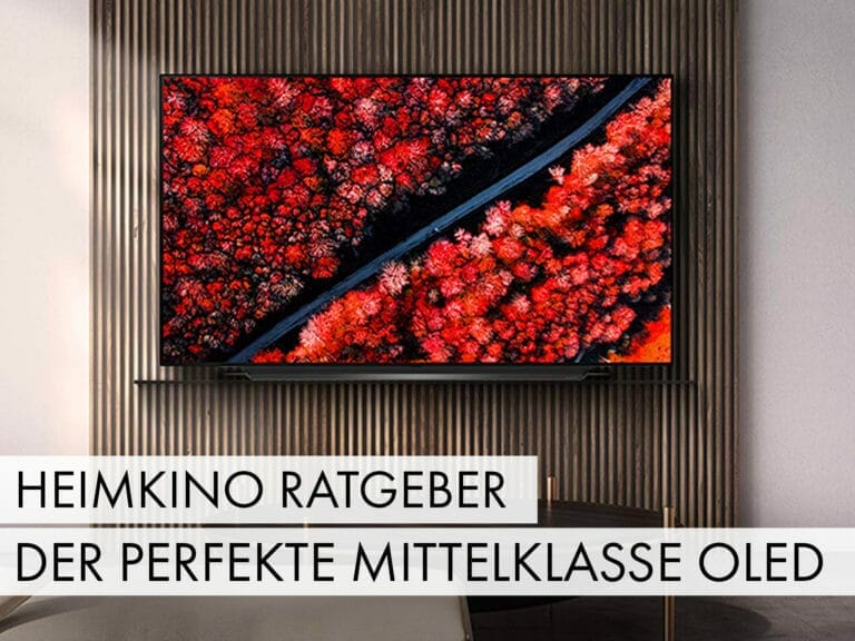 Heimkino Ratgeber: Die perfekte OLED-Mittelklasse