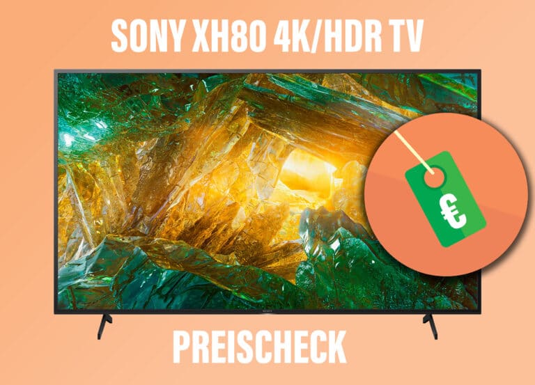 Amazon reduziert Sony XH80 TV-Serie: Wie gut ist das Tagesangebot?
