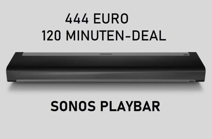 Sonos Playbar für nur 444 Euro! Nur 120 Minuten gültig!