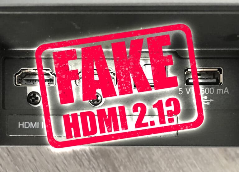 FAKE HDMI 2.1 – Bewerbung von Geräten ist oft irreführend