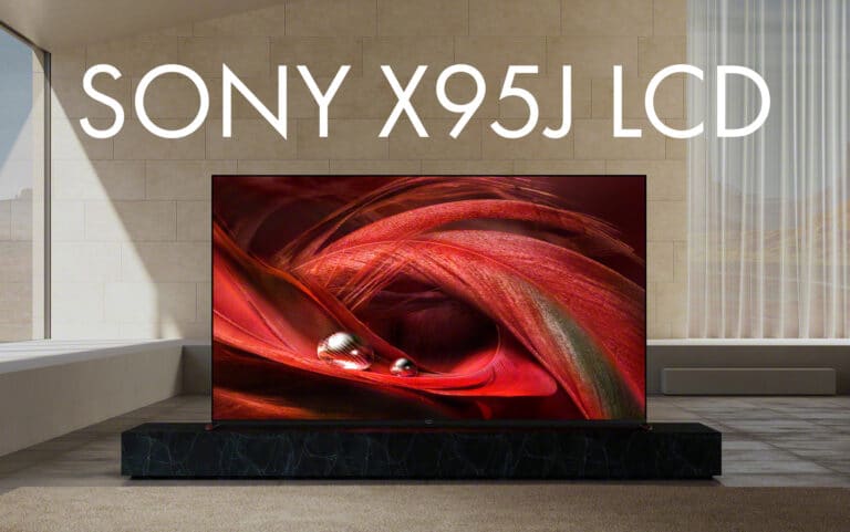 Sony X95J BRAVIA XR TV: Endlich ein 4K-LCD-Flaggschiff mit HDMI 2.1