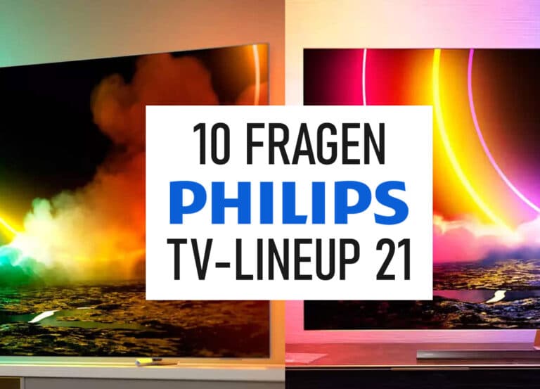 Philips beantwortet 10 Fragen zum TV-Lineup 2021 (HDMI 2.1, MiniLED, Dimming Zonen etc.)
