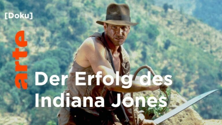 ARTE-Doku „Indiana Jones: Hinter den Kulissen“ jetzt auf Youtube (Update)