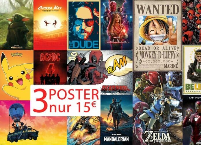 3 Poster auswählen und nur 15 Euro bezahlen!