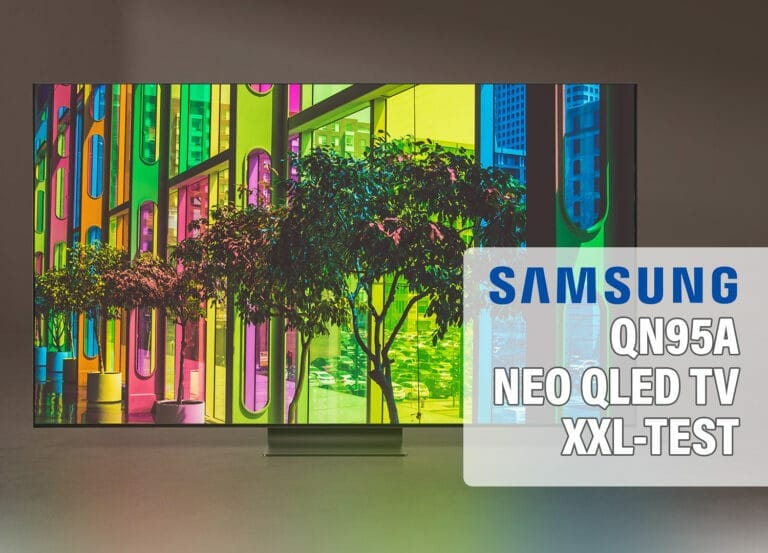 Test: Samsung QN95A – Was taugt der NEO QLED TV mit Mini LED Technik?