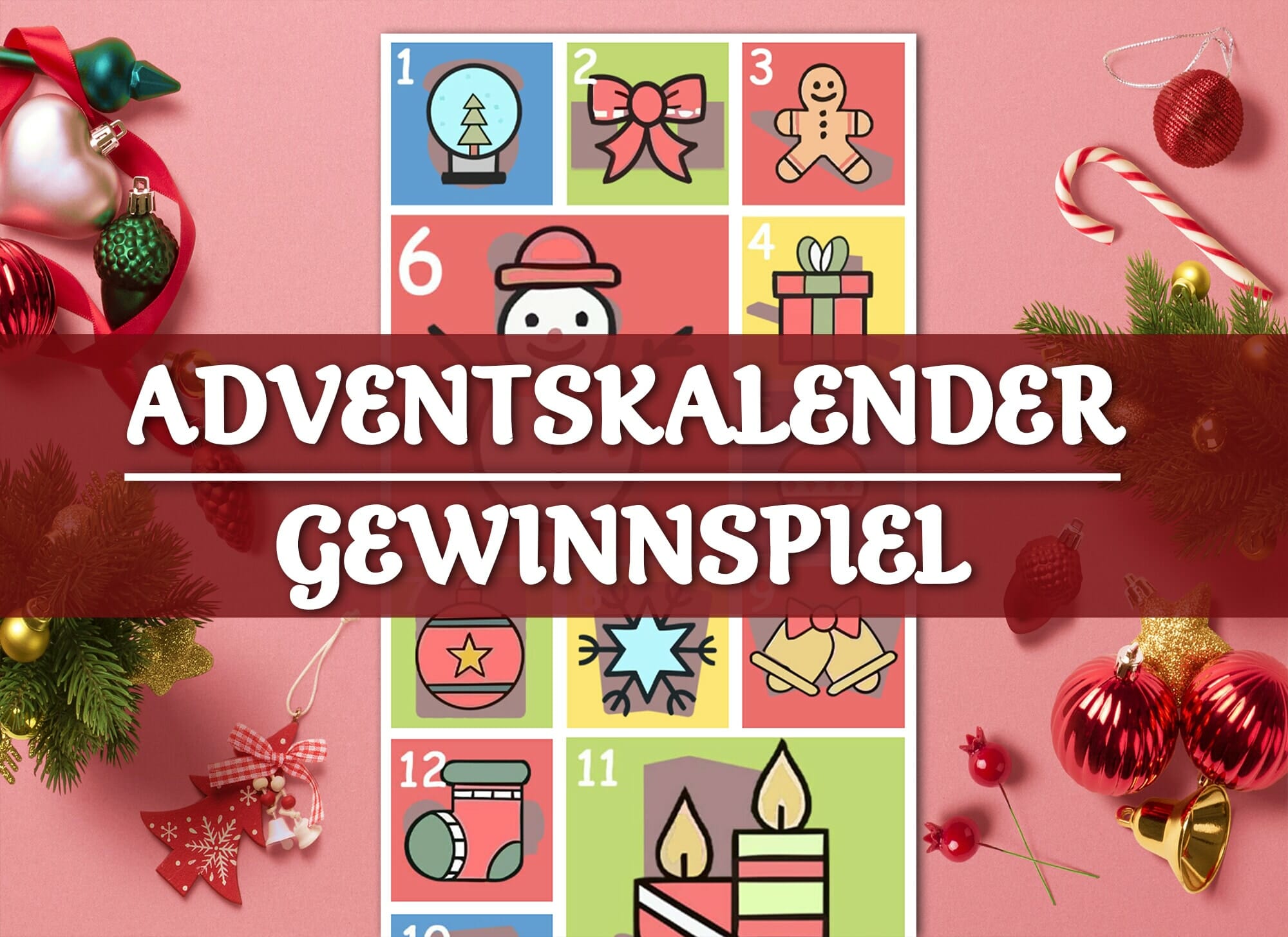 AdventskalenderGewinnspiel mit Preisen im Wert von über 11.111 Euro!
