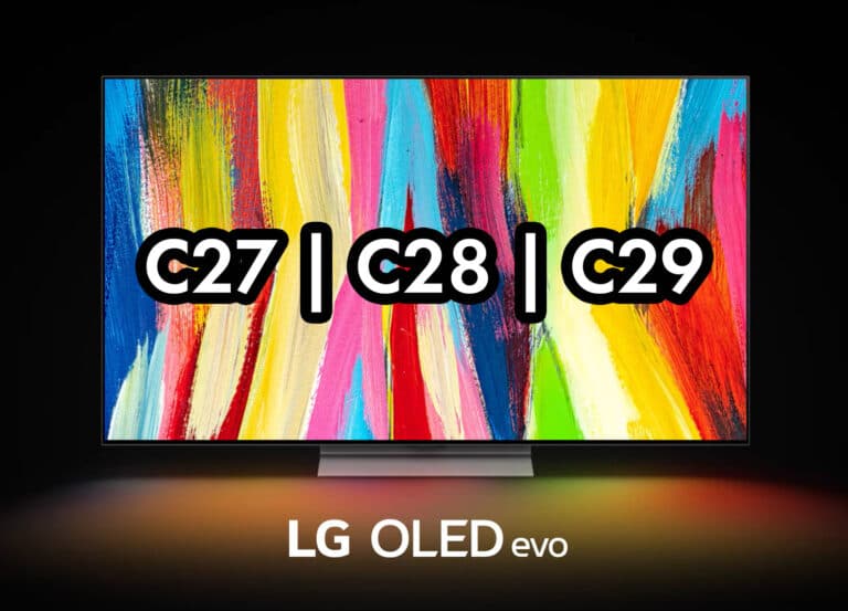 Unterschiede der LG OLED C27, C28 und C29-Serie einfach erklärt