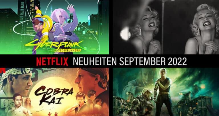 Netflix im September 2022: Das sind die neuen Filme, Serien und mehr