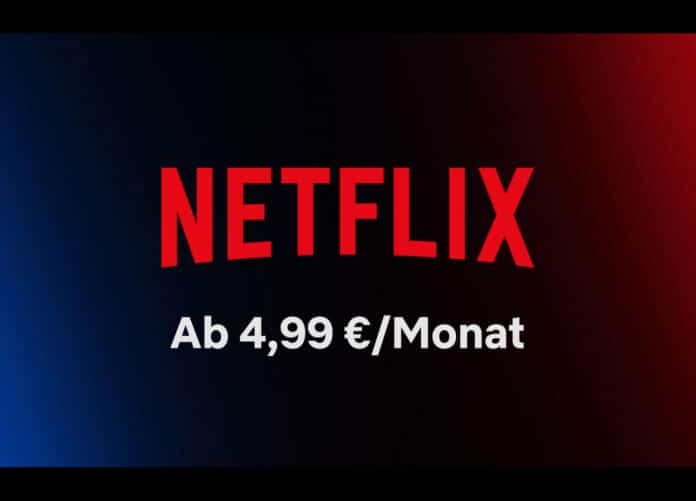Netflix lockt neue Kunden mit dem werbeunterstützten Basis-Abo für nur 4.99 Euro im Monat