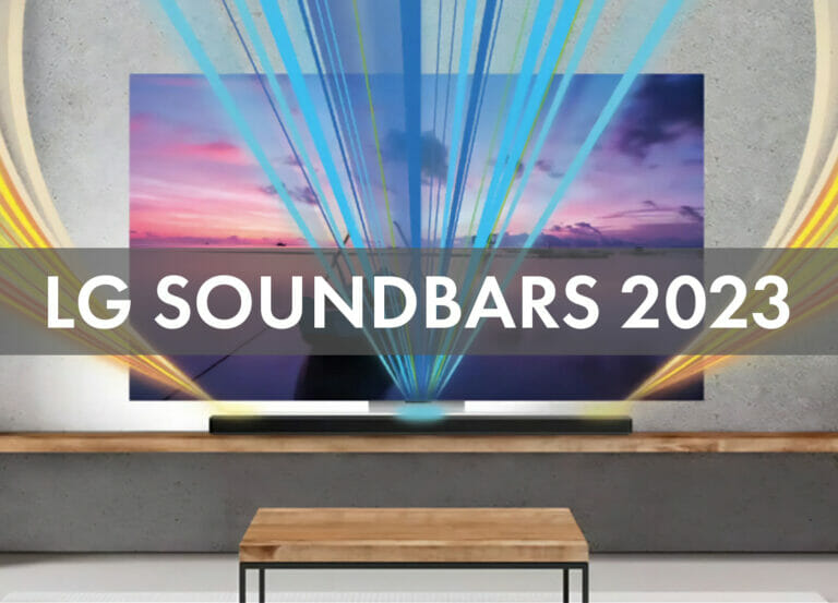 LG Soundbars 2023 in der Übersicht: SC9, S77 und SE6 Eclair im Detail erklärt