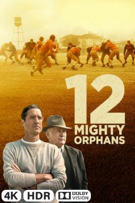 12 Mighty Orphans in 4K UHD auf Apple TV kaufen / leihen