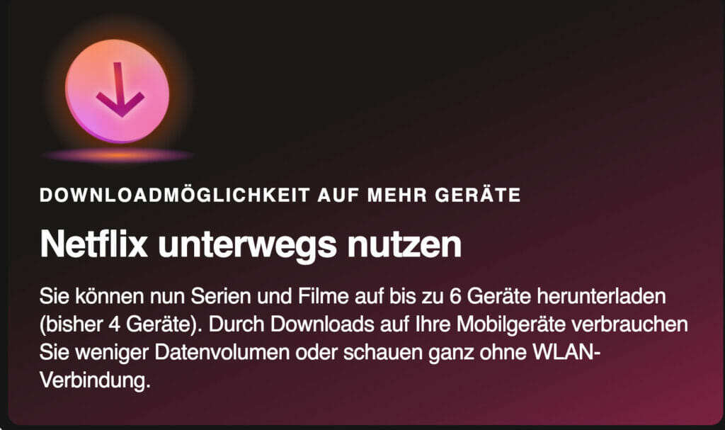 Netflix erweiter auch die Download-Möglichkeiten.