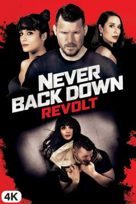 Never Back Down Revolt in 4K Ultra HD auf Apple TV kaufen / leihen