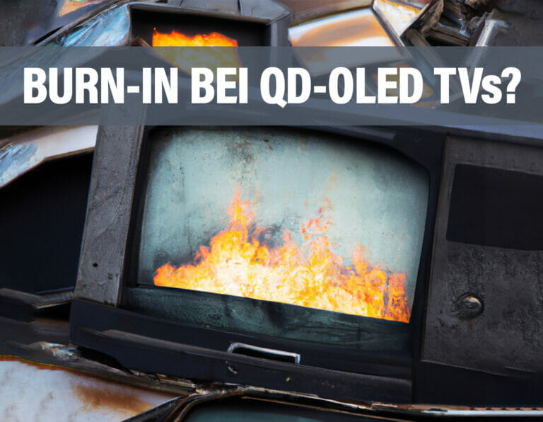 Burn-In bei QD-OLED-Fernsehern von Sony und Samsung: Ein Kommentar