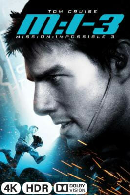 Mission: Impossible 3 in 4K Ultra HD auf Apple TV kaufen / leihen