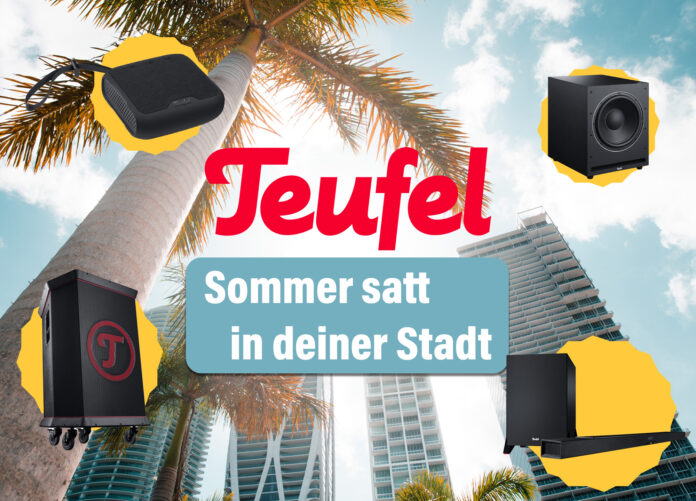 Teufel Aktionswoche mit XXL-Rabatten: Sommer satt in deiner Stadt