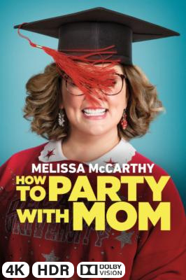 How to Party With Mom in 4K Ultra HD auf Apple TV kaufen / leihen