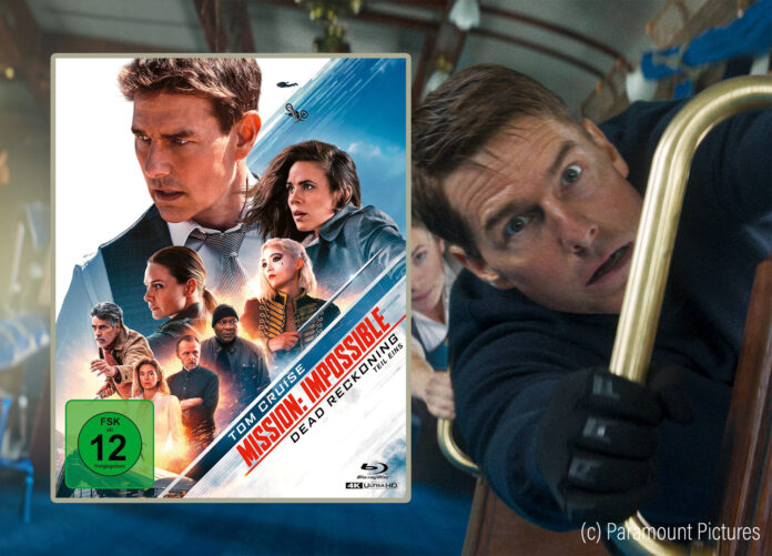 Im Test: Mission: Impossible 7 - Dead Reckoning Teil 1 auf 4K UHD Blu-ray