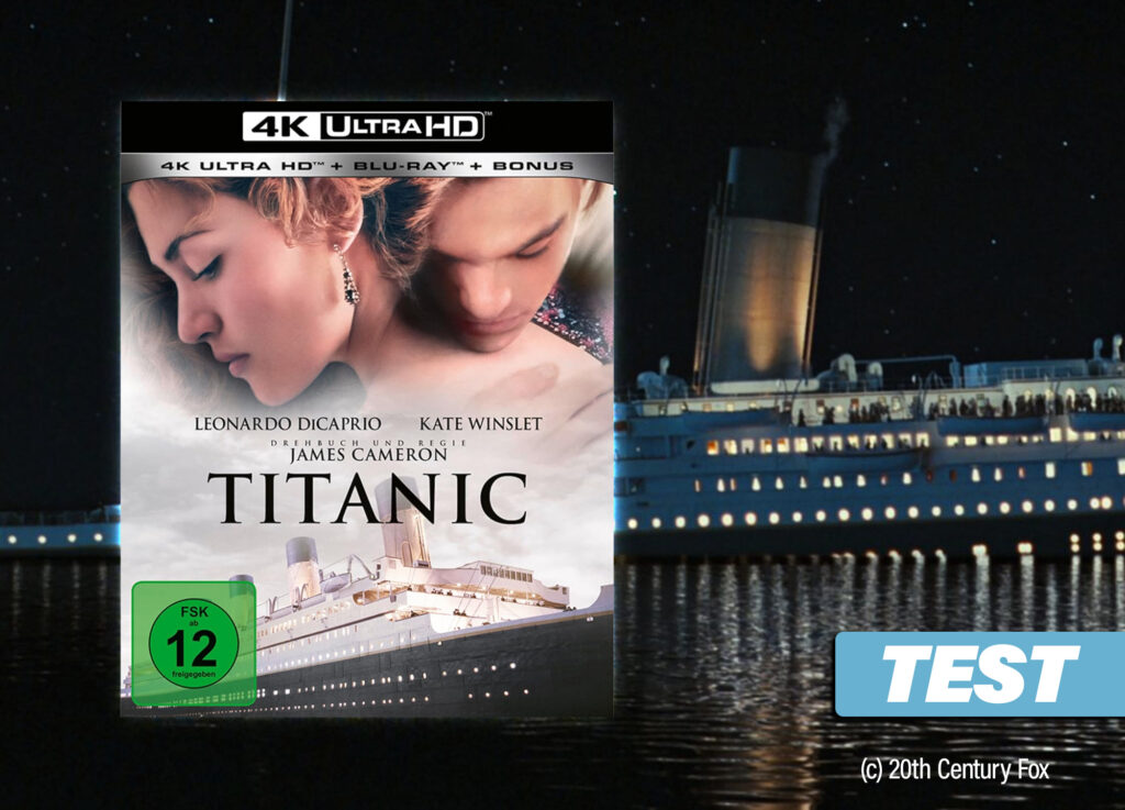 Wir testen "Titanic" auf 4K UHD Blu-ray