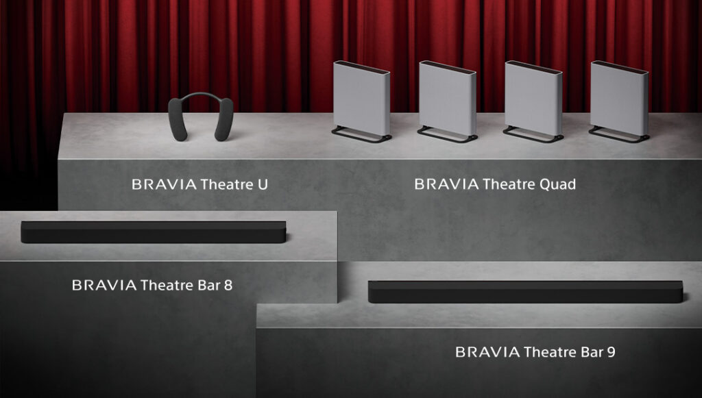 Die neuen Sony Bravia Theatre Soundbars (Bar 8 & Bar 9), der Nackenlautsprecher "Theatre U" und die Spatial-Audio-Klanglösung "Bravia Theatre Quad"