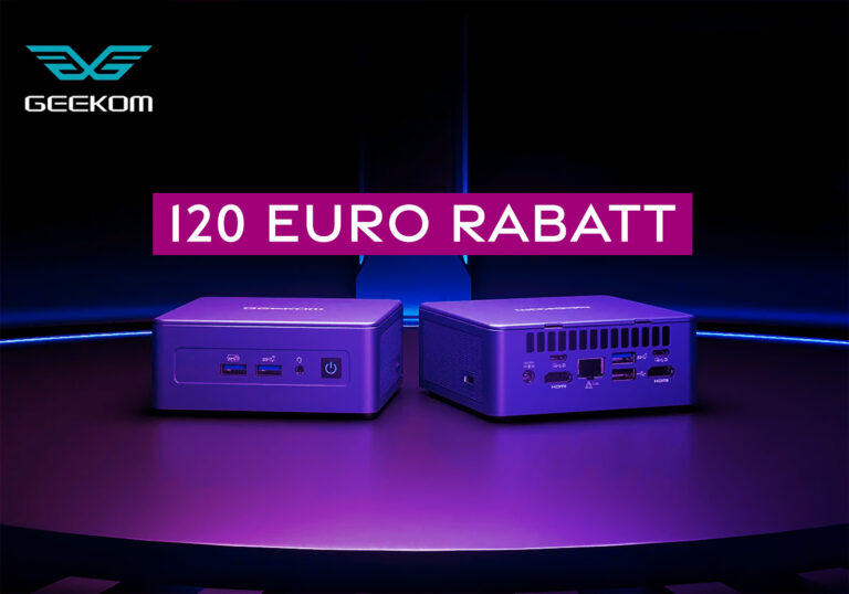 120 Euro Rabatt auf ausgewählte Geekom High-End-Mini-PCs – Nur für kurze Zeit!