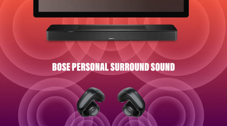 Bose Personal Surround Sound kombiniert Soundbar mit Wireless-Earbuds für besseren Klang