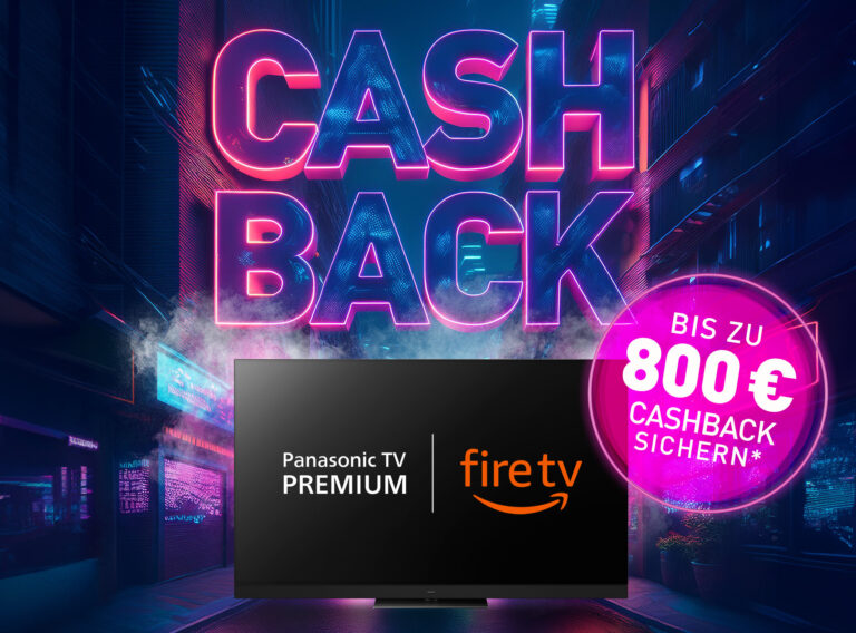 Panasonic schenkt euch bis zu 800 Euro Cashback auf Smart-TVs