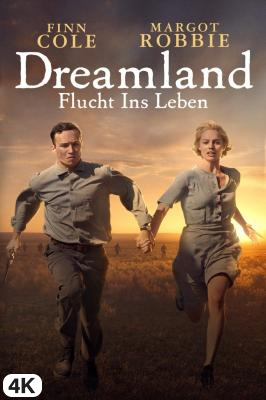 Dreamland - Flucht Ins Leben in 4K Ultra HD auf Apple TV kaufen / leihen