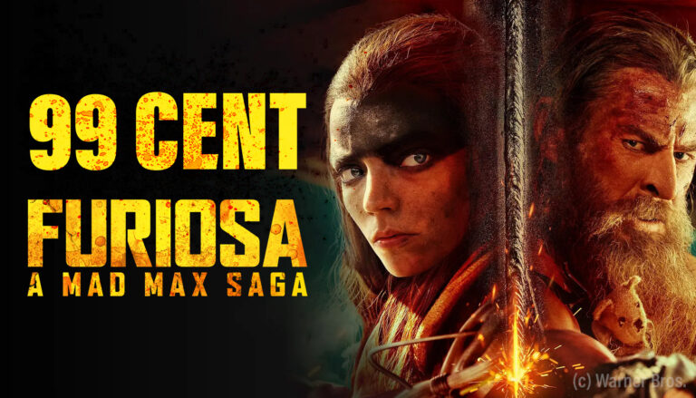 Furiosa: A Mad Max Saga und weitere Filme in 4K Ultra HD für nur 99 Cent leihen (Prime Video)
