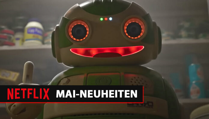 Neuheiten auf Netflix im Mai 2025, unter anderem mit 