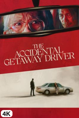 The Accidential Getaway Driver in 4K Ultra HD auf Apple TV kaufen / leihen