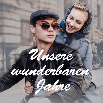 Unsere wunderbaren Jahre STaffel 1