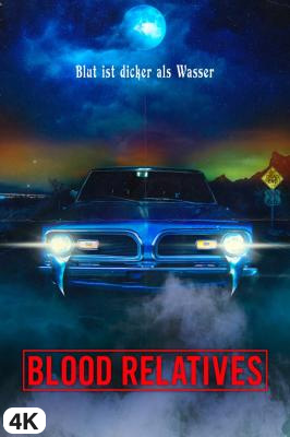 Blood Relatives in 4K Ultra HD auf Apple TV kaufen / leihe