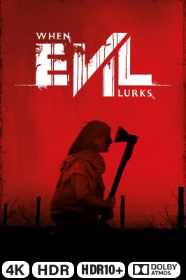 When Evil Lurks in 4K Ultra HD auf Apple TV kaufen / leihen