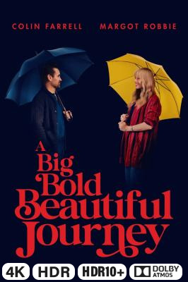A Big Bold Beautiful Journey in 4K Ultra HD auf Apple TV kaufen / leihen