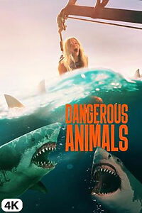 Dangerous Animals in 4K Ultra HD auf Apple TV kaufen