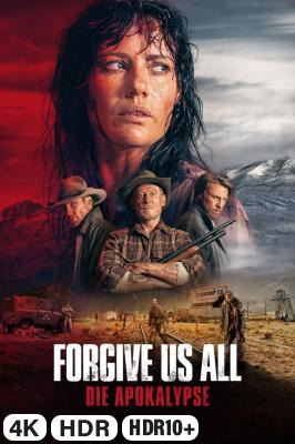 Forgive Us All - Die Apocalypse in 4K Ultra HD auf Apple TV kaufen