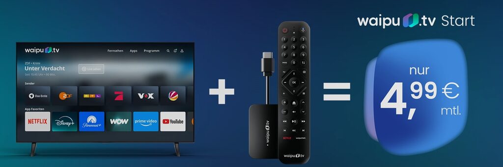 waipu.tv bewirbt seinen neuen Stick im Tandem mit dem Start-Abo.