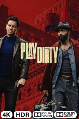 Play Dirty in 4K Ultra HD auf Apple TV kaufen / leihen