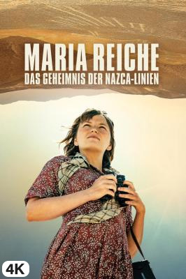 Maria Reiche - Das Geheimnis der Nazca Linien in 4K Ultra HD auf Apple TV kaufen / leihen